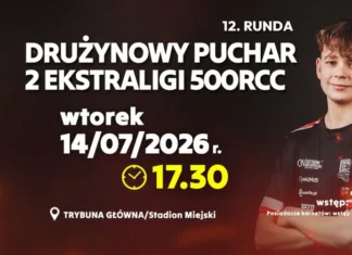 Przed nami dwie rundy Drużynowego Pucharu 2. Ekstraligi 500Rcc w Ostrowie Wielkopolskim